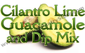Cilantro Lime Guacamole Dip Mix